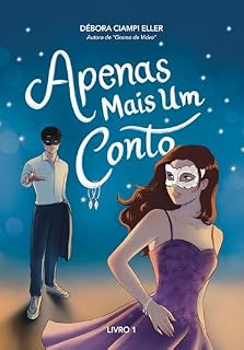Livro Apenas Mais Um Conto (Duologia Apenas Mais Um Conto Livro 1)