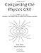 Conquering the Physics GRE