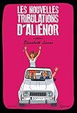 Les nouvelles tribulations d'Aliénor (French Edition) by 