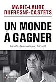 Un monde à gagner (NON FICTION) (French Edition) by 