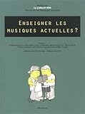 Image de Enseigner les musiques actuelles ?