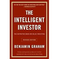 The Intelligent Investor: The Definitive Book on Value Investing. A Book of Practical Counsel (Revised Edition)