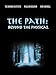The Path: Beyond the Physical