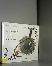 Le  trésor de Jacasse