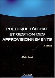 Politique d'achat et gestion des approvisionnements