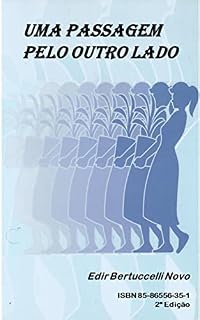 Livro Uma Passagem Pelo Outro Lado