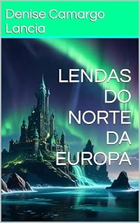 Livro LENDAS DO NORTE DA EUROPA