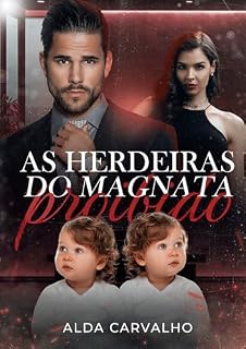 Livro As Herdeiras do Magnata Proibido