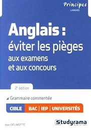 Anglais, éviter les pièges aux examens et aux concours
