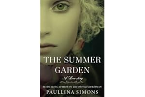 The Summer Garden: A Novel (The Bronze Horseman Trilogy Book 3)
