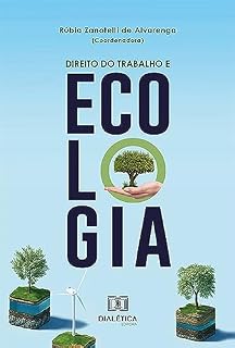 Livro Direito do trabalho e ecologia