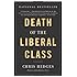 Death of the Liberal Class