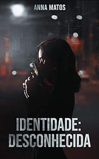 Livro Identidade: Desconhecida