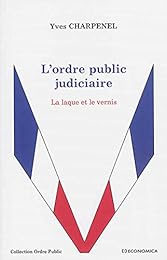 L' ordre public judiciaire
