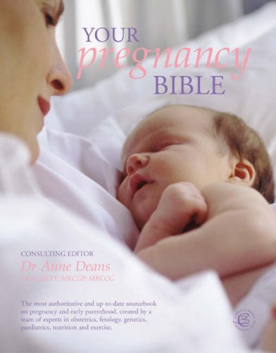 #80 — Your Pregnancy Bible: The Experts' Guide to the Nine Months ...
