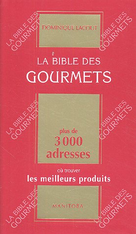 La  bible des gourmets