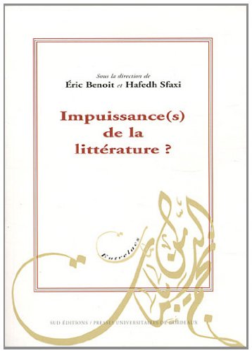 Impuissance(s) de la littérature ?