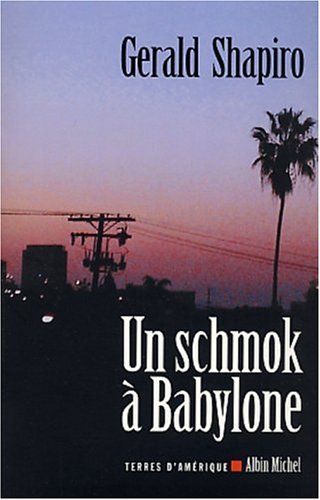 Un  schmok à Babylone