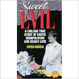 Sweet Evil: Singular, Stephen: 9780380767953: Amazon.com: Books