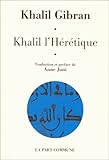 Khalil L'Hérétique by 