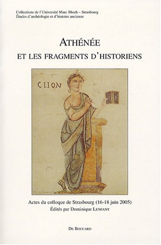 Athénée et les fragments d'historiens