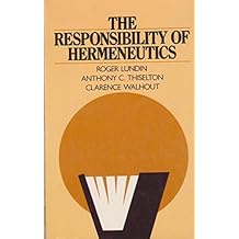 The responsibility of hermeneutics
