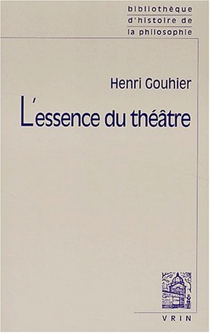 L' essence du théâtre