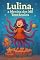 Livro Lulina, a Menina dos Mil Tentáculos