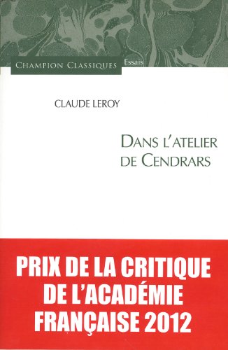 Dans l'atelier de Cendrars