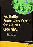 Pro Entity Framework Core 2 for ASP.NET Core MVC Pro Entity Framework Core 2 for ASP.NET Core MVC