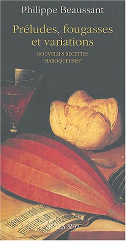 Préludes, fougasses et variations