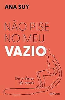 Livro Não pise no meu vazio: Ou o livro do vazio