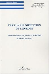 Vers la réunification de l'Europe
