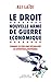 Le droit, nouvelle arme de guerre économique : Comment les Etats-Unis destabilisent les entreprises européenne by