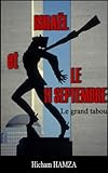 Israël et le 11-Septembre : le grand tabou (French Edition) by Hicham Hamza