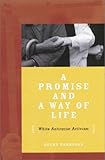 A Promise and a Way of Life : White Antiracist Activism, Thompson, Becky W., 0816636338