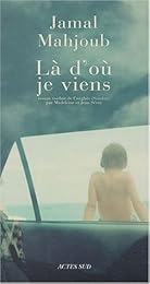Là d'où je viens