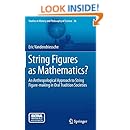 String Figures as Mathematics?: An Anthropological Approach to String ...