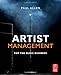 Artist Management for the Music Business by Paul Allen
