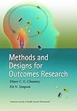 Methods and Designs for Outcomes Research