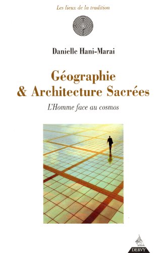Géographie & architecture sacrées
