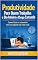 Livro Produtividade Para Quem Trabalha o Dia Inteiro e Chega Cansado: Como fazer o essencial sem se esgotar na vida real