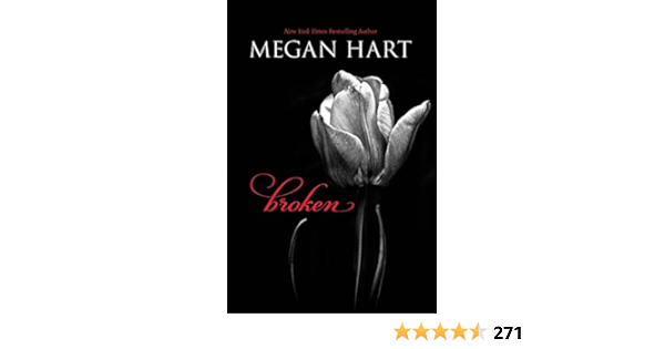 Broken Megan Hart Amazon Com Books