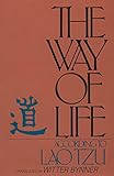 The Way of Life, According to Laotzu by Witter Bynner