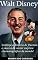 Livro Walt Disney: Conheça a história de fracasso e sucesso da maior empresa cinematográfica do mundo! (Fortunas Perdidas Livro 3)