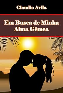 Livro EM BUSCA DE MINHA ALMA GÊMEA