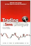 TRADING A SENS UNIQUE by 