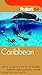 Fodor's Caribbean 2004 (Travel Guide) by 