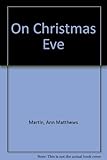 On Christmas Eve
