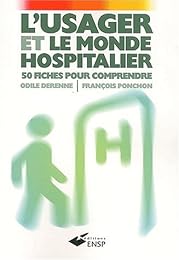 L' usager et le monde hospitalier